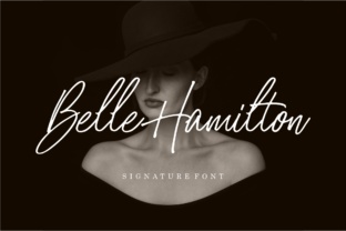 Belle Hamilton: A Signature Font That Elevates Campaign Typography