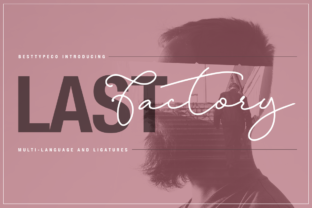 Last Factory Font: Elevating Small Business Branding